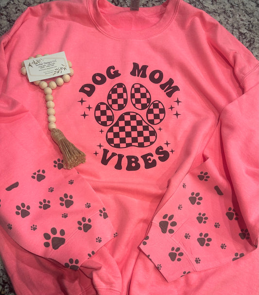 Dog Mom Vibes