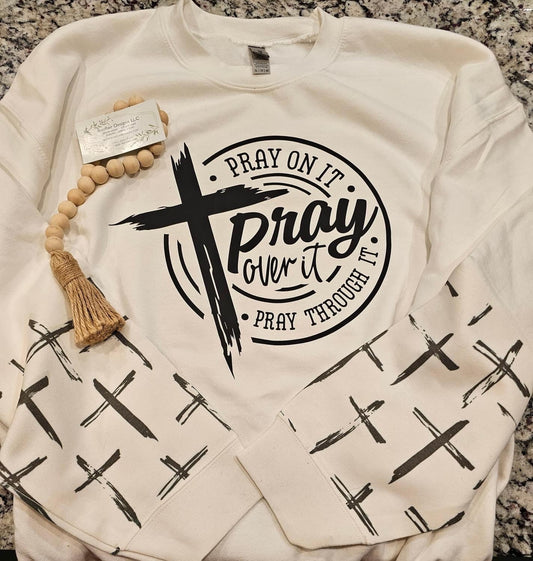 Pray On It