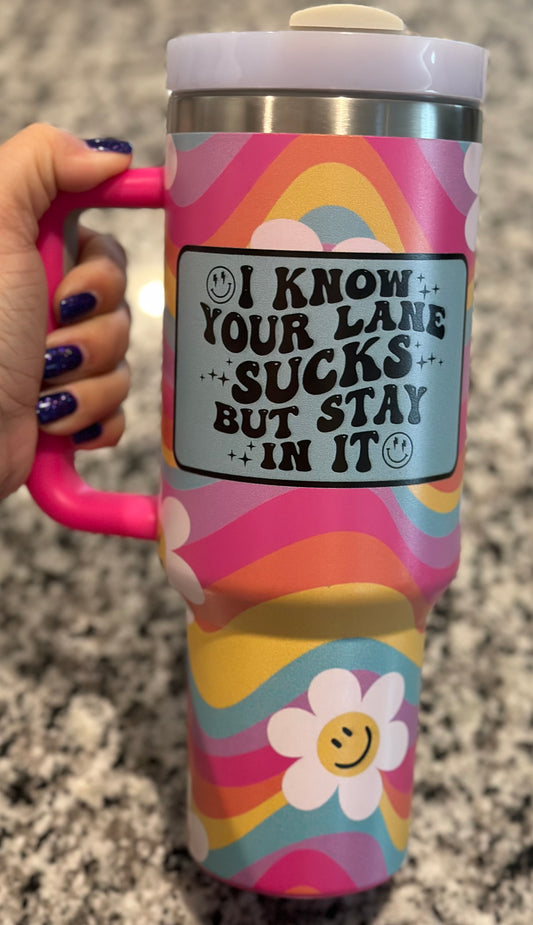 Stay in your Lane!