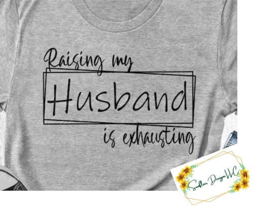 Raising my Husband