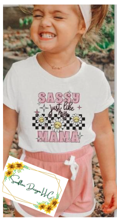 Sassy like Mama