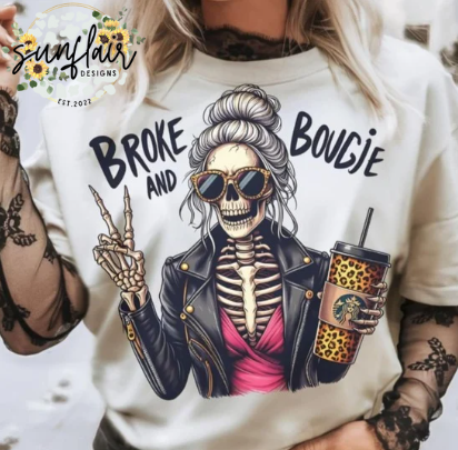Broke & Bougieeee