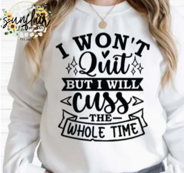 I Won't Quit