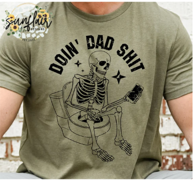 Doin' Dad Sh**