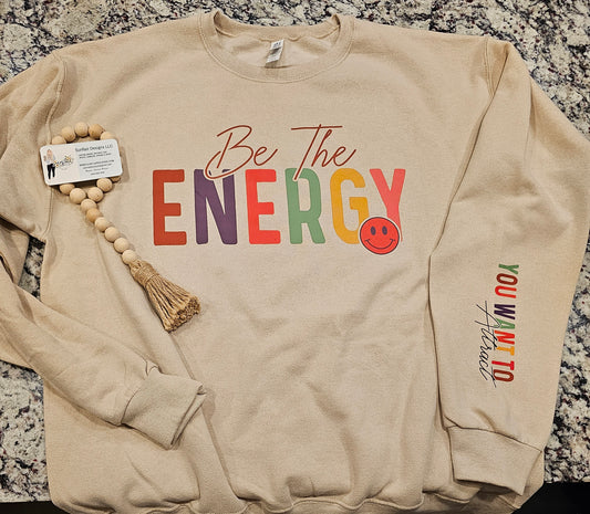 Be the ENERGY