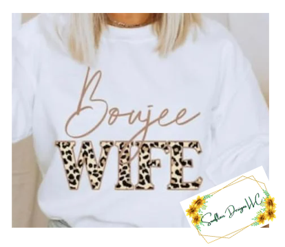 Boujee Wife